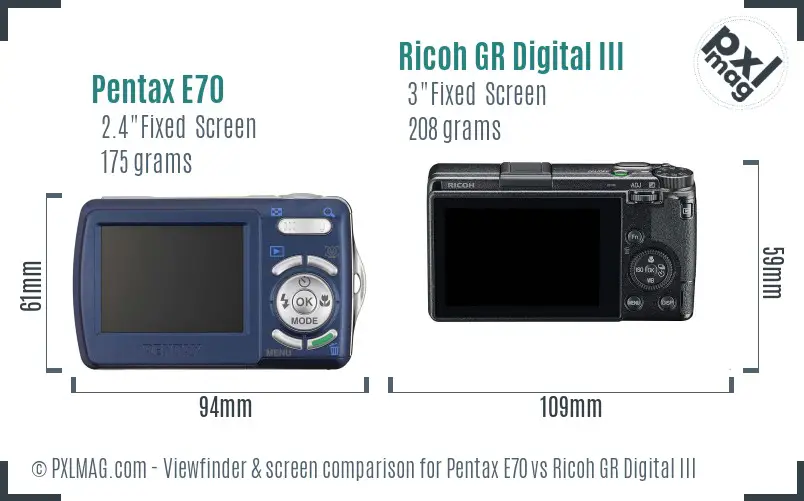 Pentax E70 vs Ricoh GR Digital III Screen and Viewfinder comparison Pentax E70 vs Ricoh GR Digital III Screen and Viewfinder comparison
