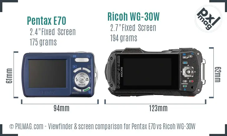 Pentax E70 vs Ricoh WG-30W Screen and Viewfinder comparison