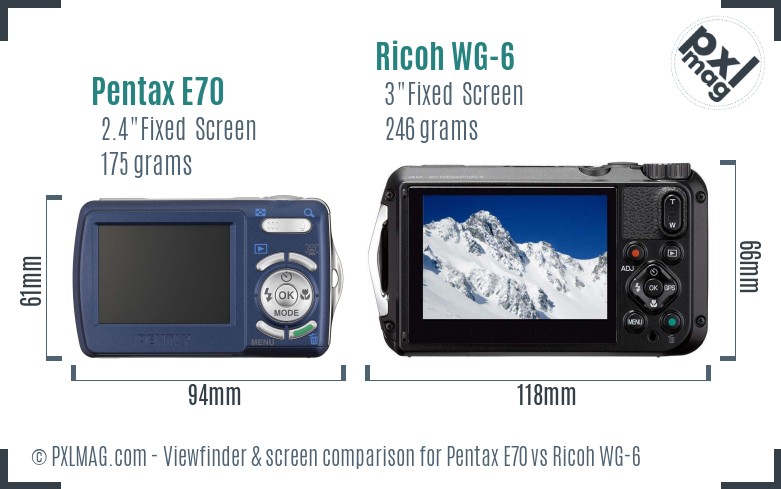 Pentax E70 vs Ricoh WG-6 Screen and Viewfinder comparison