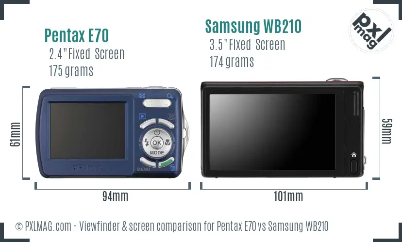 Pentax E70 vs Samsung WB210 Screen and Viewfinder comparison