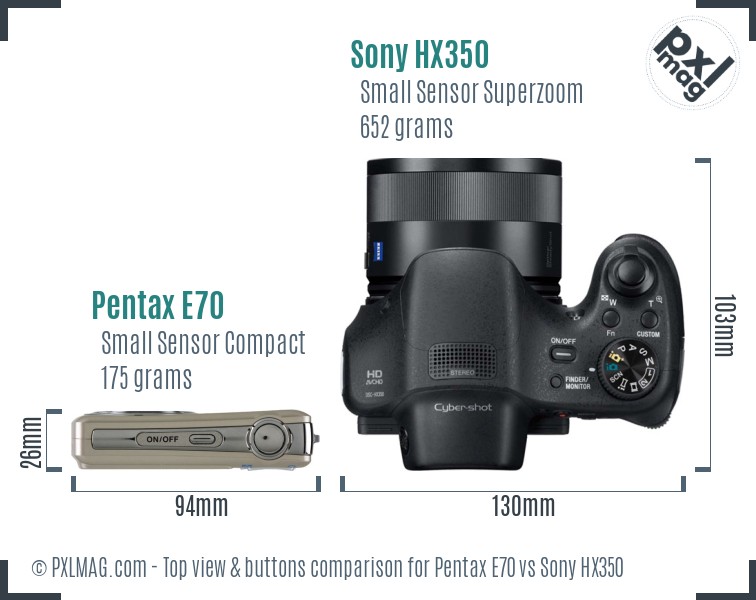 Pentax E70 vs Sony HX350 top view buttons comparison