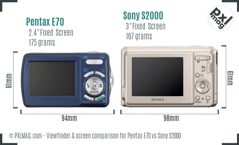Pentax E70 vs Sony S2000 Screen and Viewfinder comparison