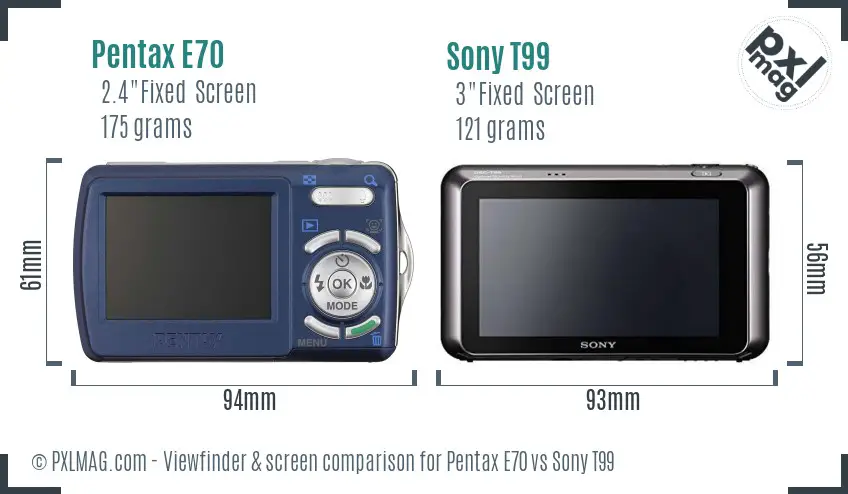 Pentax E70 vs Sony T99 Screen and Viewfinder comparison