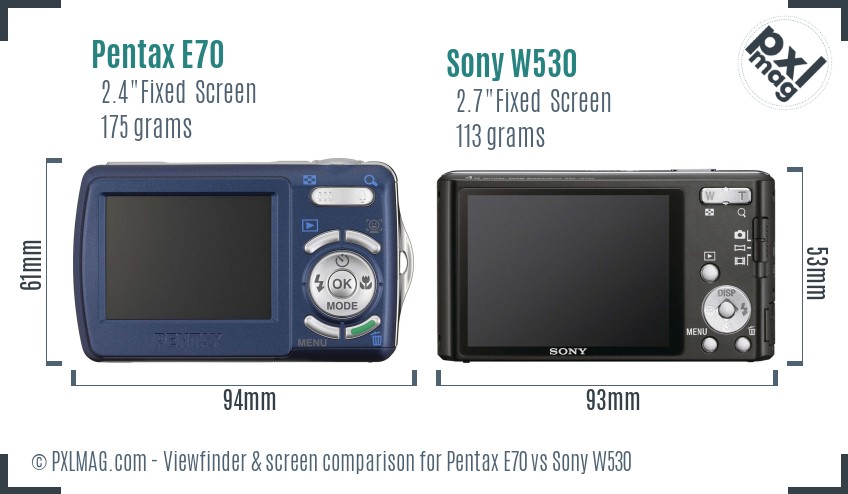 Pentax E70 vs Sony W530 Screen and Viewfinder comparison