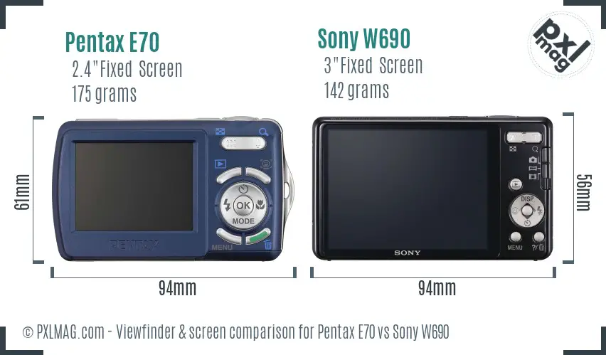 Pentax E70 vs Sony W690 Screen and Viewfinder comparison
