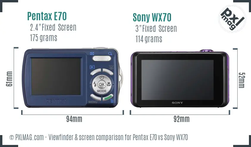 Pentax E70 vs Sony WX70 Screen and Viewfinder comparison