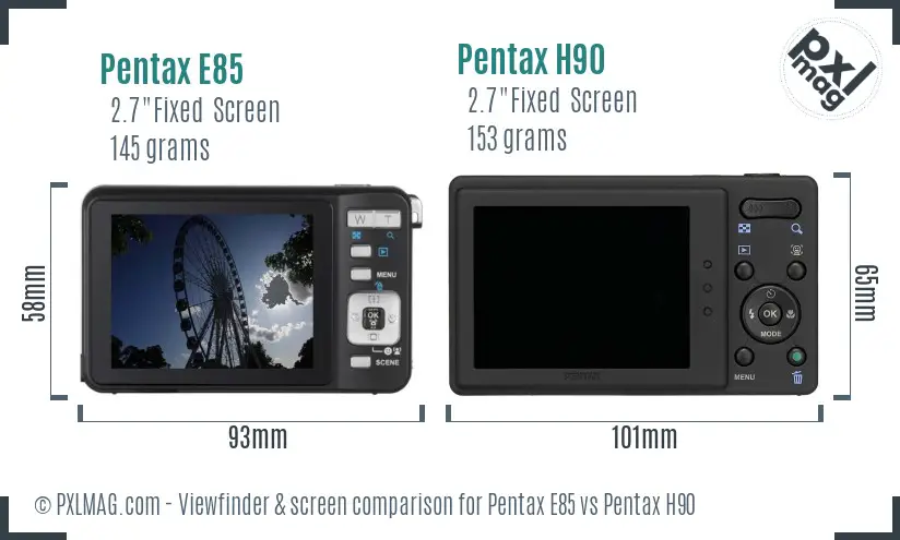 Pentax E85 vs Pentax H90 Screen and Viewfinder comparison