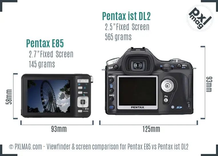 Pentax E85 vs Pentax ist DL2 Screen and Viewfinder comparison