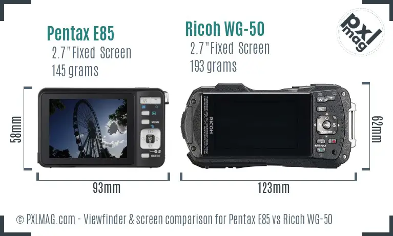 Pentax E85 vs Ricoh WG-50 Screen and Viewfinder comparison Pentax E85 vs Ricoh WG-50 Screen and Viewfinder comparison