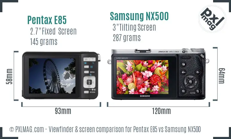 Pentax E85 vs Samsung NX500 Screen and Viewfinder comparison