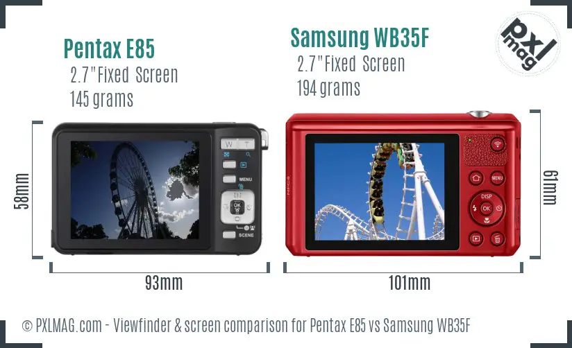 Pentax E85 vs Samsung WB35F Screen and Viewfinder comparison