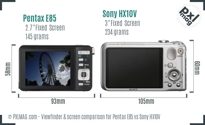 Pentax E85 vs Sony HX10V Screen and Viewfinder comparison Pentax E85 vs Sony HX10V Screen and Viewfinder comparison