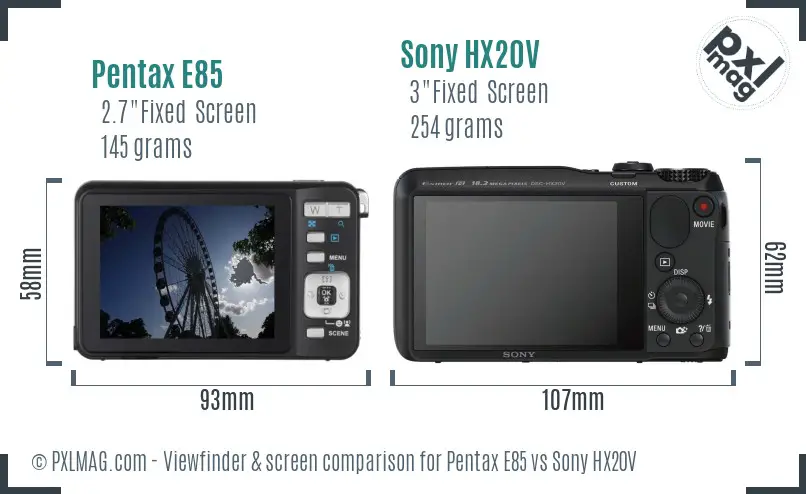 Pentax E85 vs Sony HX20V Screen and Viewfinder comparison