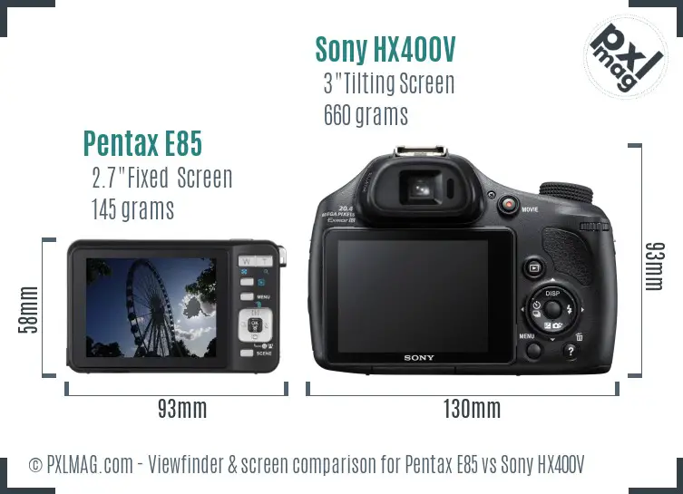 Pentax E85 vs Sony HX400V Screen and Viewfinder comparison