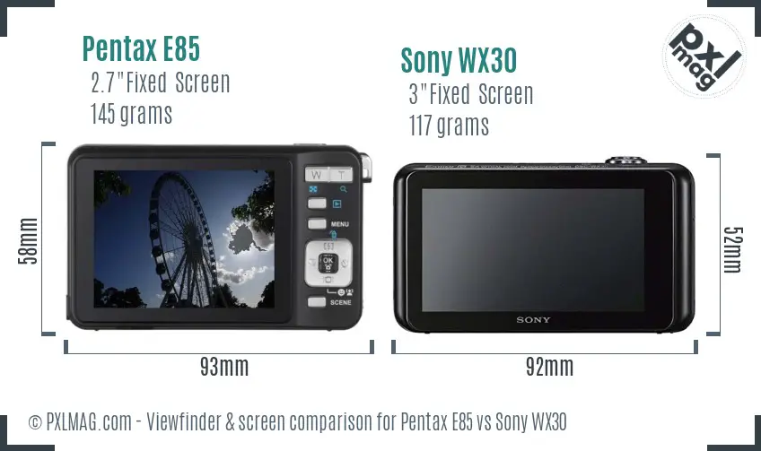 Pentax E85 vs Sony WX30 Screen and Viewfinder comparison Pentax E85 vs Sony WX30 Screen and Viewfinder comparison