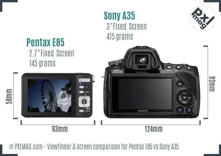 Pentax E85 vs Sony A35 Screen and Viewfinder comparison