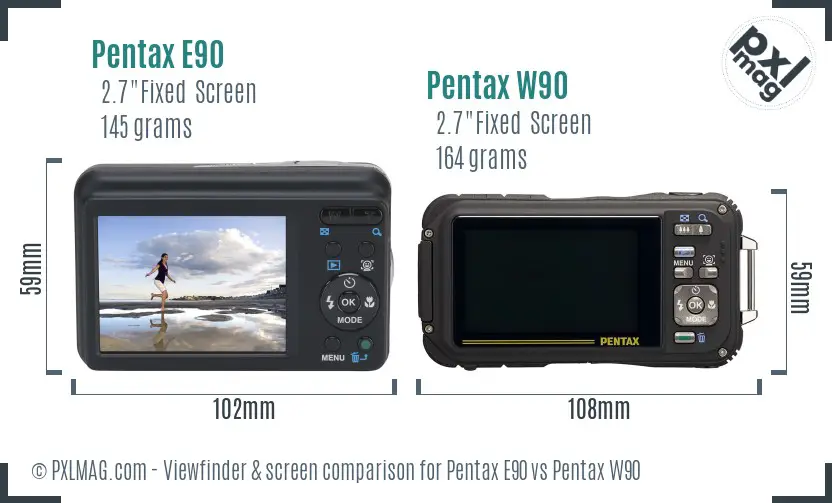 Pentax E90 vs Pentax W90 Screen and Viewfinder comparison