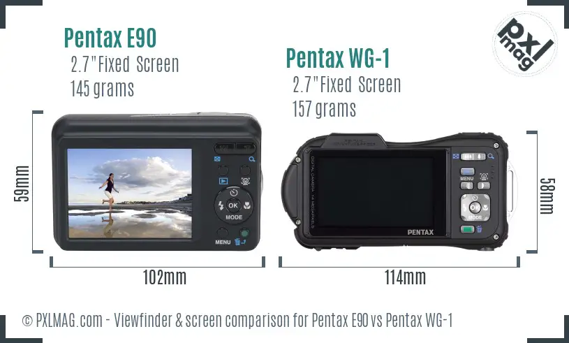 Pentax E90 vs Pentax WG-1 Screen and Viewfinder comparison