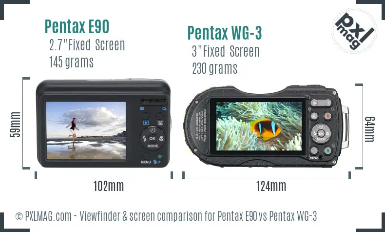 Pentax E90 vs Pentax WG-3 Screen and Viewfinder comparison