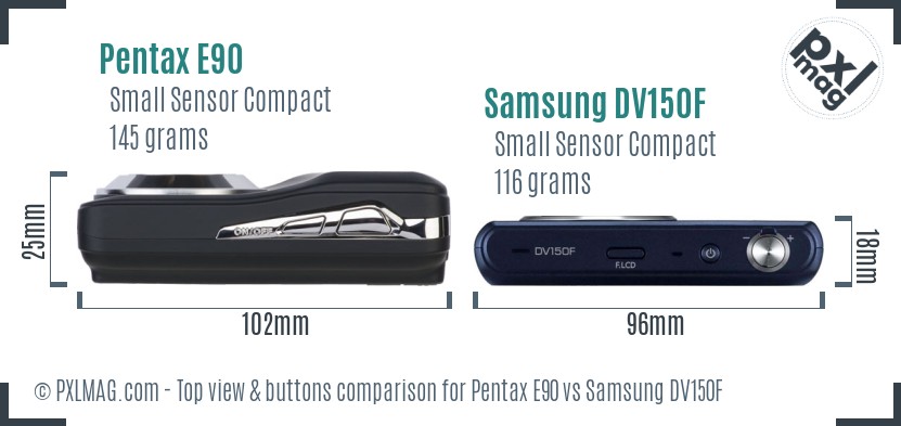 Pentax E90 vs Samsung DV150F top view buttons comparison