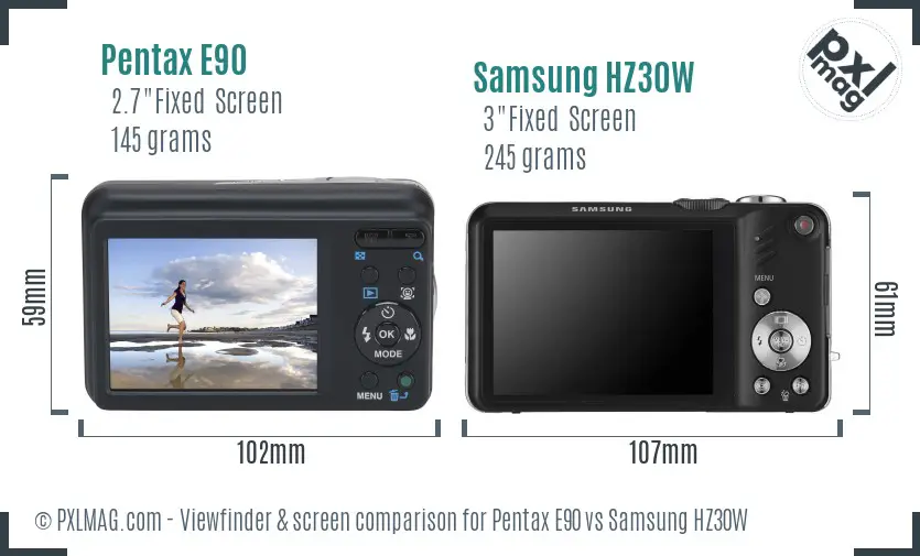 Pentax E90 vs Samsung HZ30W Screen and Viewfinder comparison