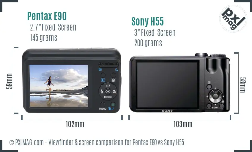 Pentax E90 vs Sony H55 Screen and Viewfinder comparison