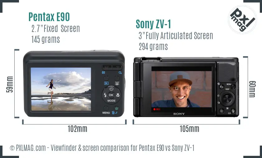 Pentax E90 vs Sony ZV-1 Screen and Viewfinder comparison Pentax E90 vs Sony ZV-1 Screen and Viewfinder comparison