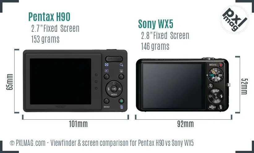 Pentax H90 vs Sony WX5 Screen and Viewfinder comparison Pentax H90 vs Sony WX5 Screen and Viewfinder comparison