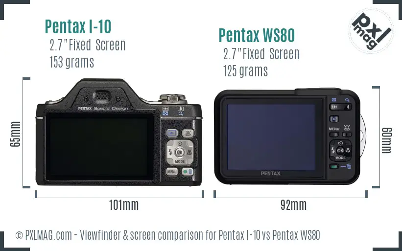 Pentax I-10 vs Pentax WS80 Screen and Viewfinder comparison