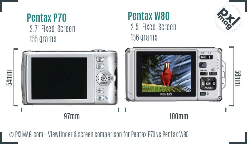 Pentax P70 vs Pentax W80 Screen and Viewfinder comparison