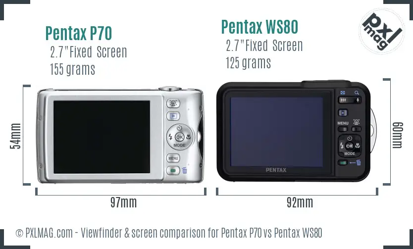 Pentax P70 vs Pentax WS80 Screen and Viewfinder comparison