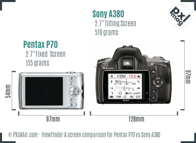 Pentax P70 vs Sony A380 Screen and Viewfinder comparison Pentax P70 vs Sony A380 Screen and Viewfinder comparison