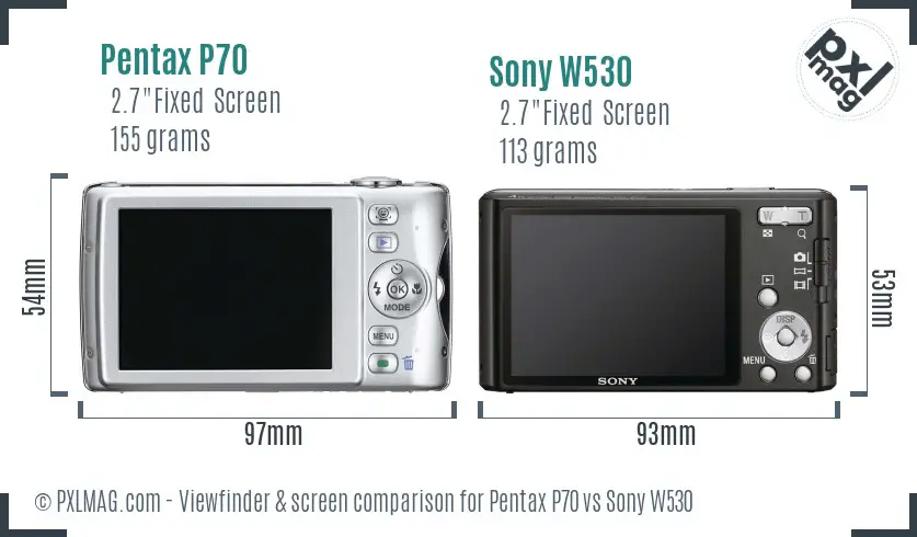 Pentax P70 vs Sony W530 Screen and Viewfinder comparison