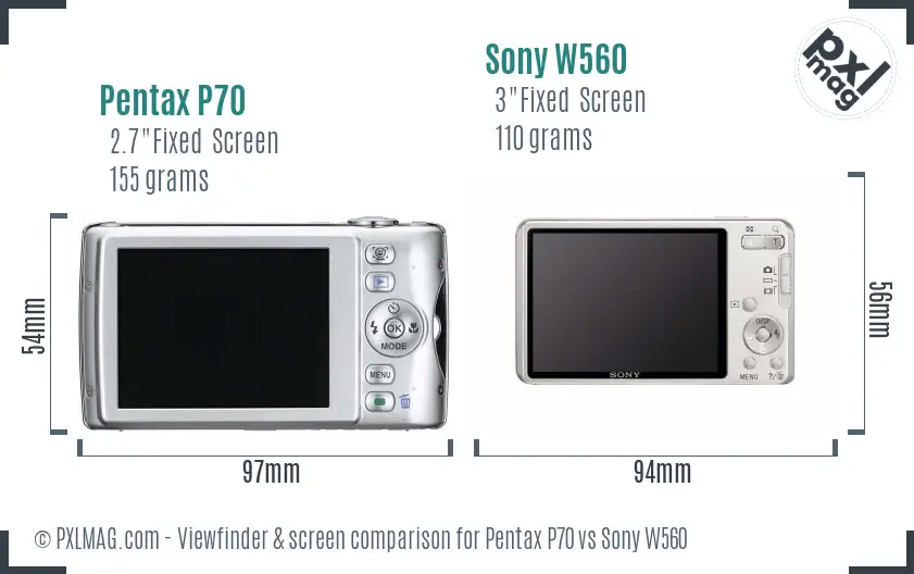 Pentax P70 vs Sony W560 Screen and Viewfinder comparison