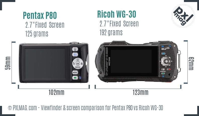 Pentax P80 vs Ricoh WG-30 Screen and Viewfinder comparison