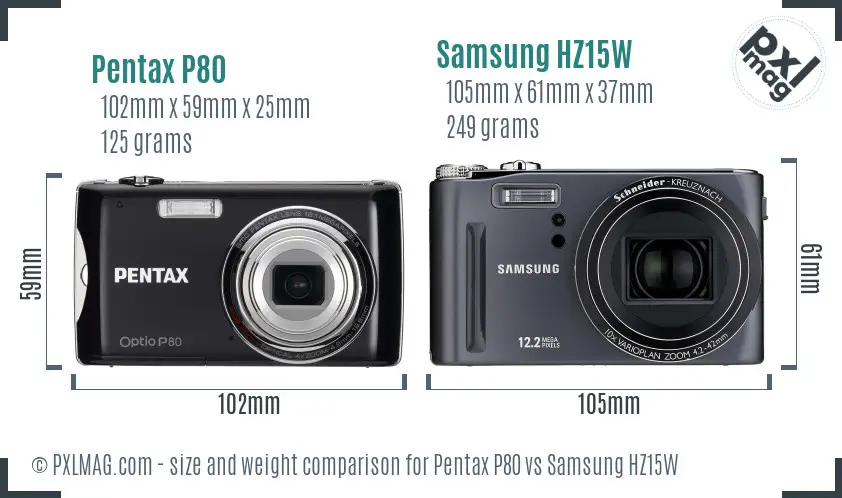Pentax P80 vs Samsung HZ15W size comparison