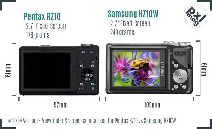 Pentax RZ10 vs Samsung HZ10W Screen and Viewfinder comparison Pentax RZ10 vs Samsung HZ10W Screen and Viewfinder comparison