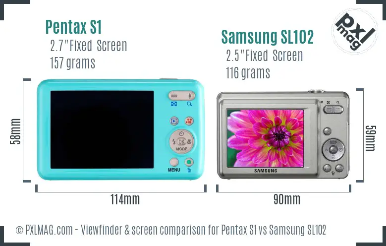 Pentax S1 vs Samsung SL102 Screen and Viewfinder comparison Pentax S1 vs Samsung SL102 Screen and Viewfinder comparison