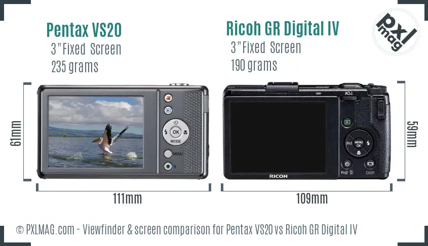 Pentax VS20 vs Ricoh GR Digital IV Screen and Viewfinder comparison
