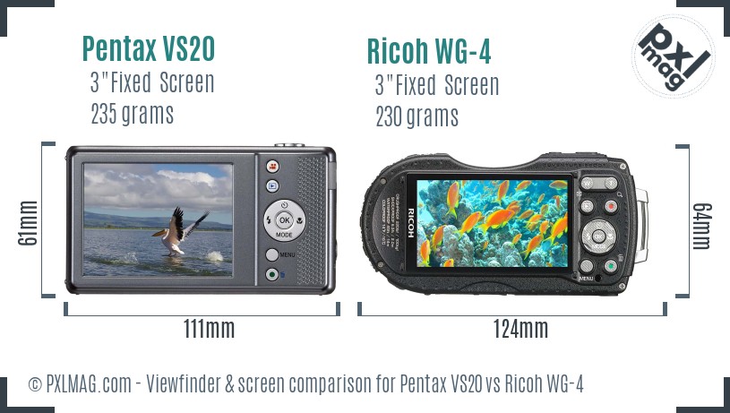 Pentax VS20 vs Ricoh WG-4 Screen and Viewfinder comparison