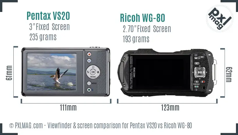 Pentax VS20 vs Ricoh WG-80 Screen and Viewfinder comparison