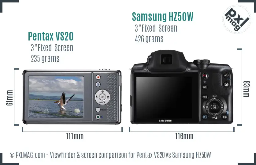 Pentax VS20 vs Samsung HZ50W Screen and Viewfinder comparison