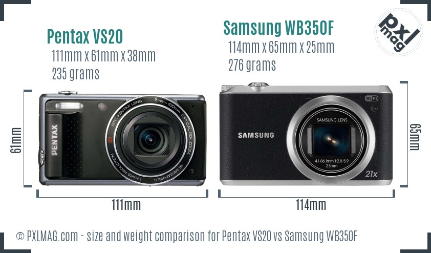 Pentax VS20 vs Samsung WB350F size comparison