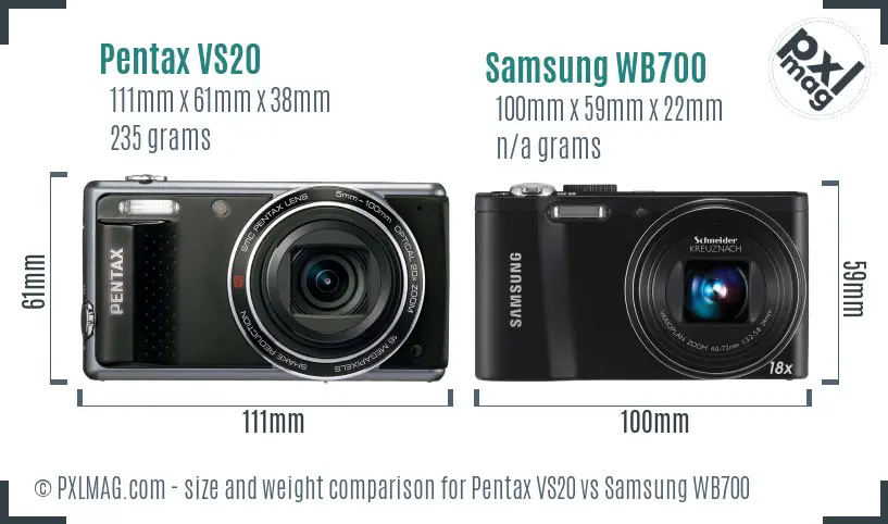 Pentax VS20 vs Samsung WB700 size comparison