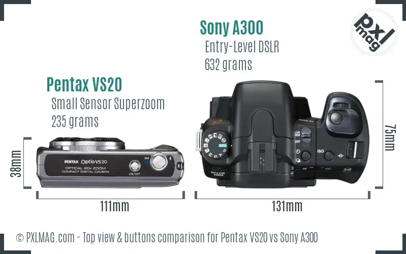 Pentax VS20 vs Sony A300 top view buttons comparison