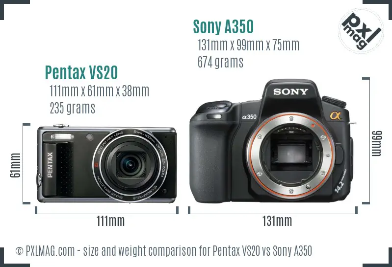 Pentax VS20 vs Sony A350 size comparison