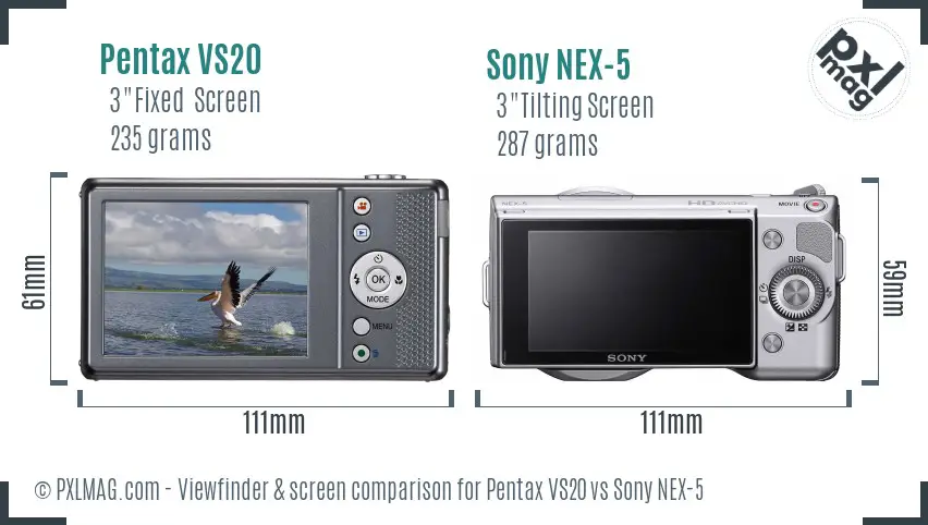 Pentax VS20 vs Sony NEX-5 Screen and Viewfinder comparison