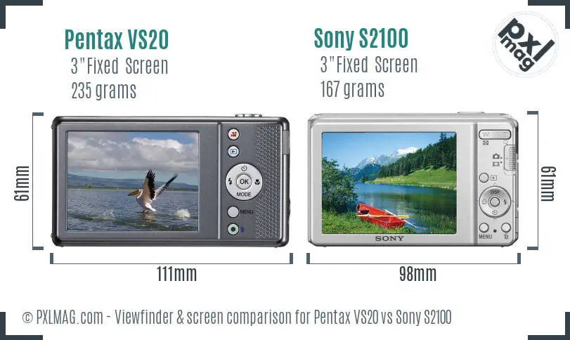 Pentax VS20 vs Sony S2100 Screen and Viewfinder comparison