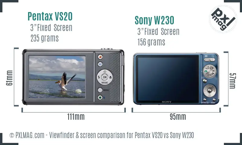 Pentax VS20 vs Sony W230 Screen and Viewfinder comparison Pentax VS20 vs Sony W230 Screen and Viewfinder comparison