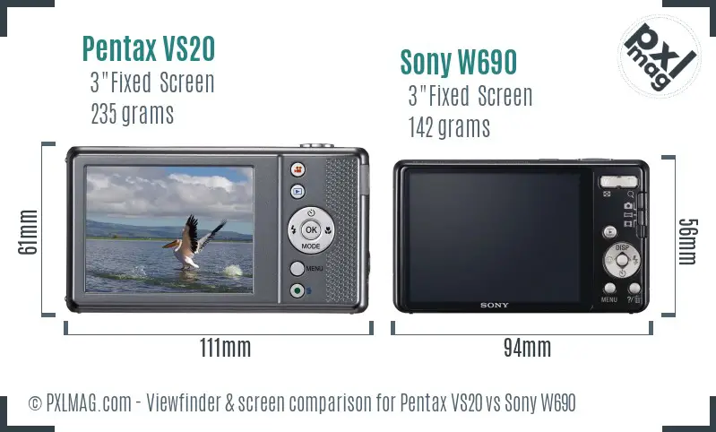 Pentax VS20 vs Sony W690 Screen and Viewfinder comparison